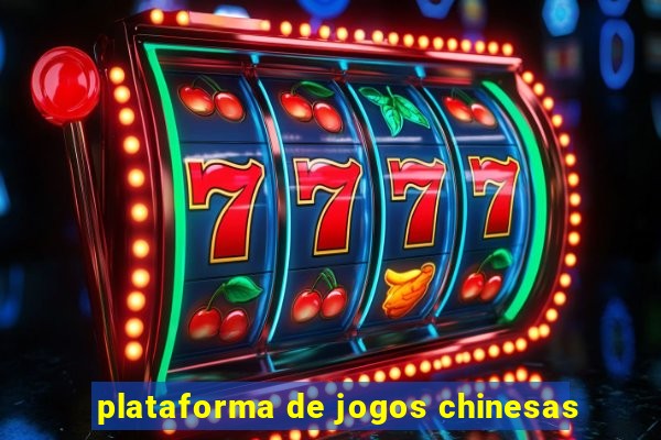 plataforma de jogos chinesas